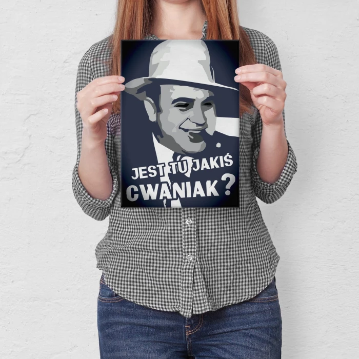 Plakat metalowy Jest jakiś cwaniak?