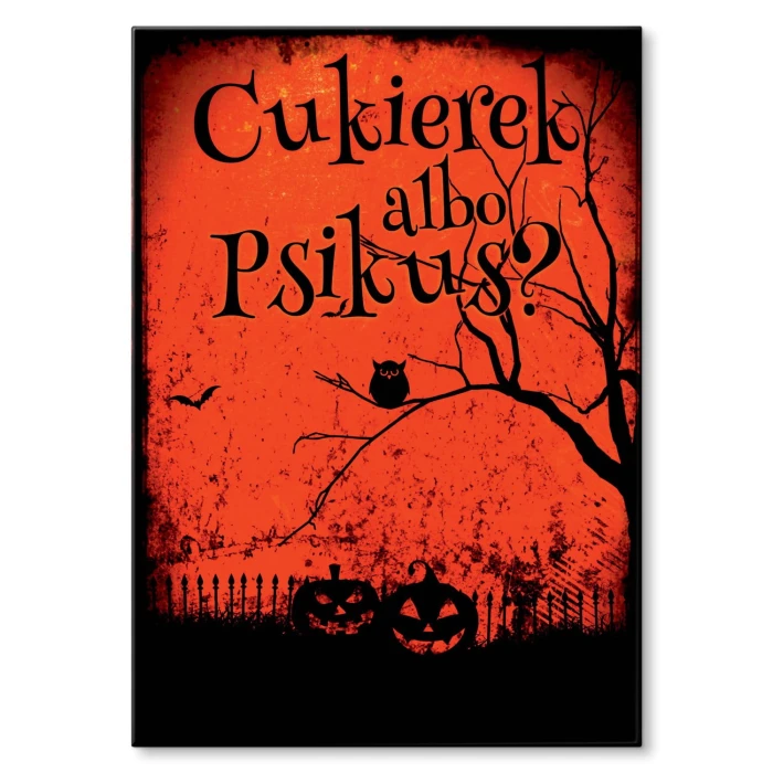 Plakat metalowy Cukierek albo psikus