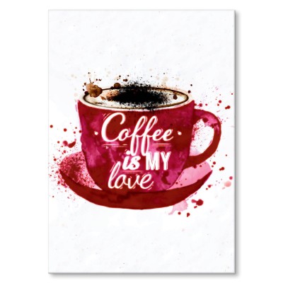 Plakat metalowy Coffee is my love