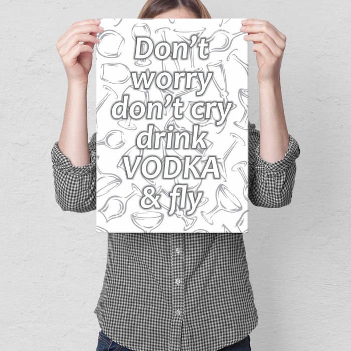 Plakat metalowy Drink vodka and fly