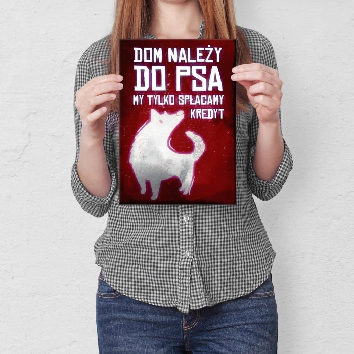 Plakat metalowy Dom psa kredyt