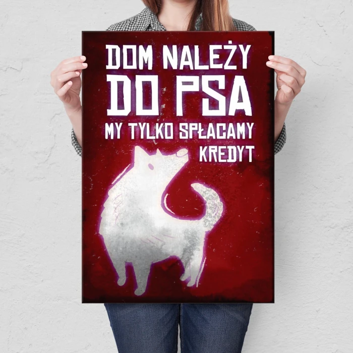 Plakat metalowy Dom psa kredyt