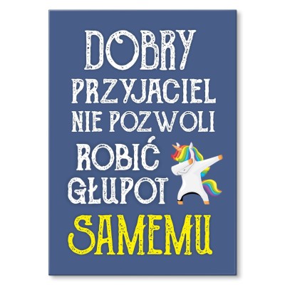 Plakat metalowy Dobry przyjaciel