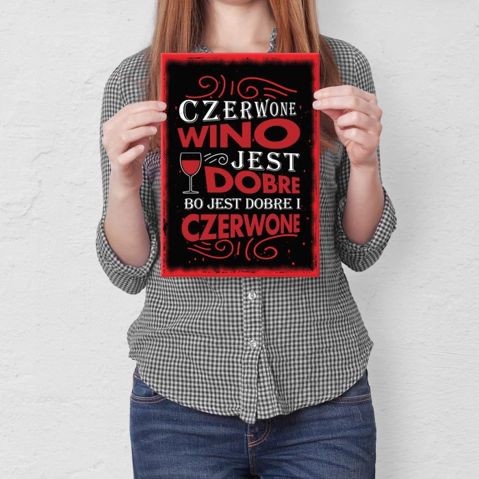 Plakat metalowy Dobre wino