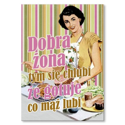 Plakat metalowy Dobra żona