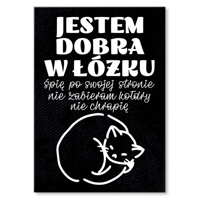 Plakat metalowy Jestem dobra w łóżku
