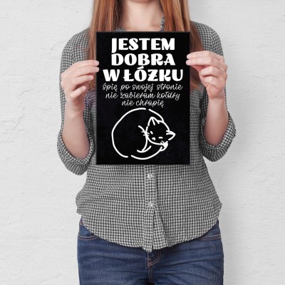 Plakat metalowy Jestem dobra w łóżku