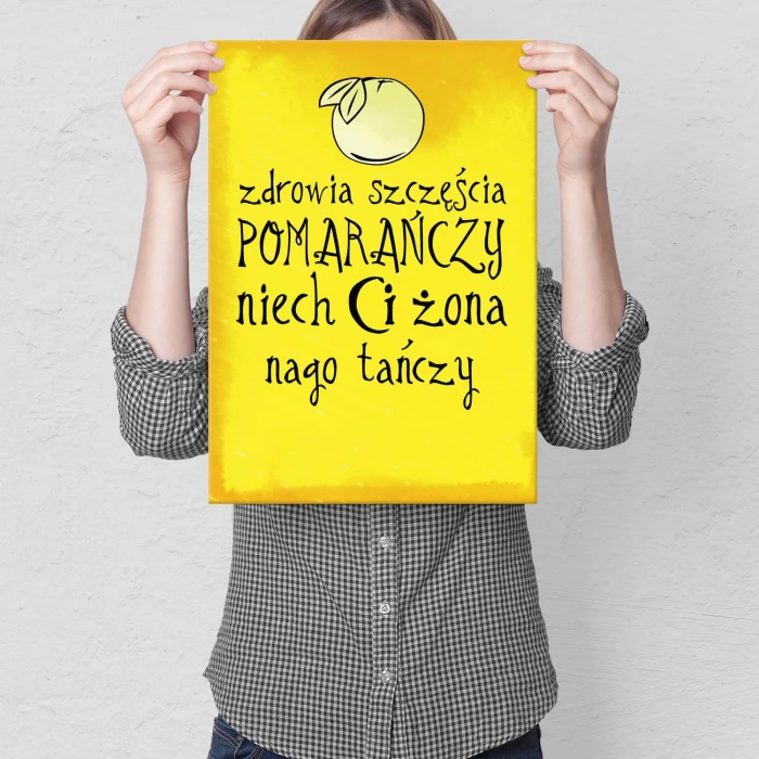 Plakat metalowy Niech żona nago tańczy