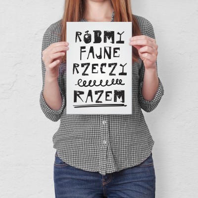 Plakat metalowy Róbmy fajne rzeczy razem