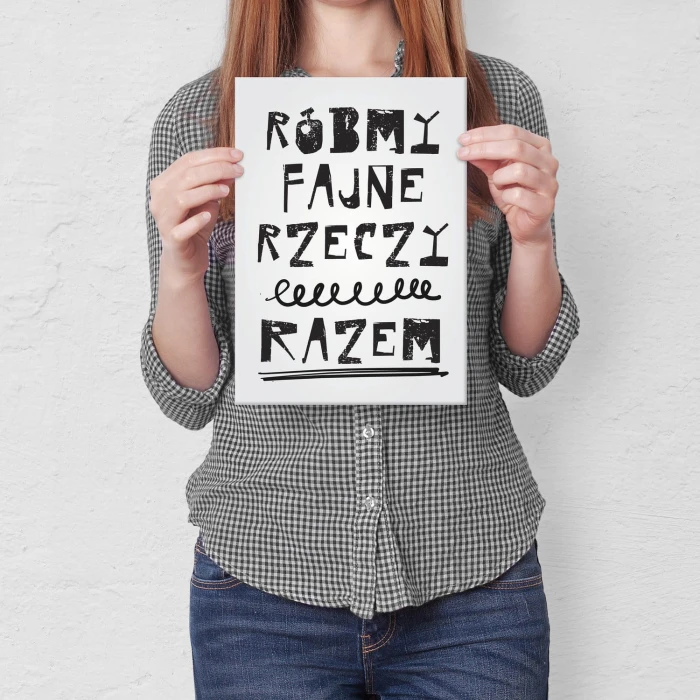 Plakat metalowy Róbmy fajne rzeczy razem