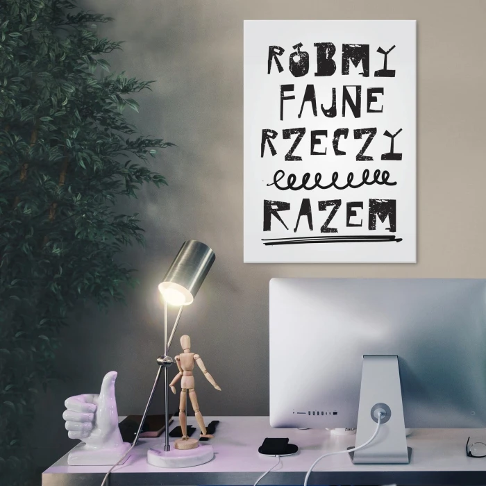 Plakat metalowy Róbmy fajne rzeczy razem