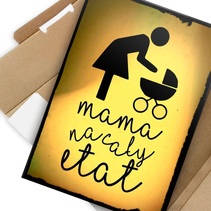 Plakat metalowy Mama na cały etat