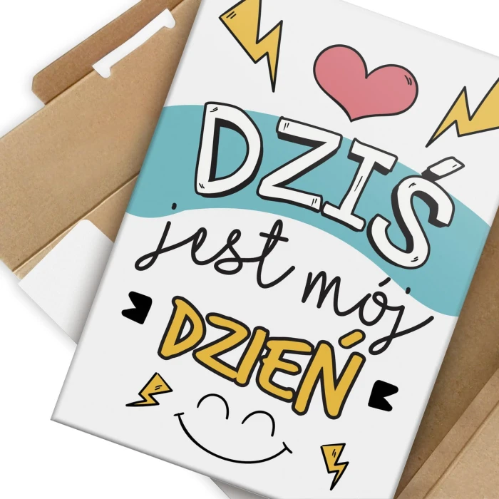 Plakat metalowy Dziś jest mój dzień