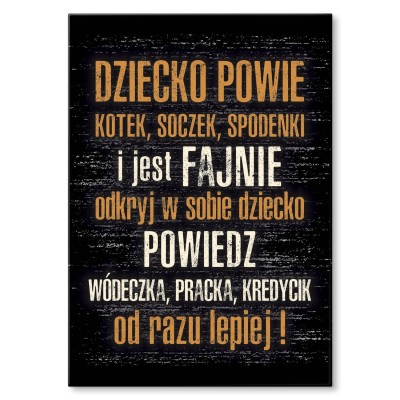 Plakat metalowy Dziecko powie