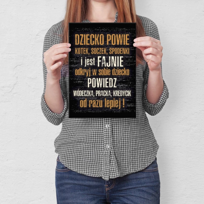 Plakat metalowy Dziecko powie