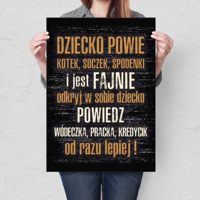 Plakat metalowy Dziecko powie