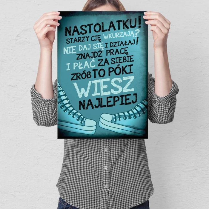 Plakat metalowy Wiesz lepiej nastolatku