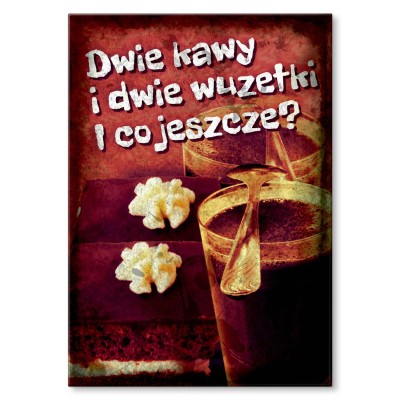 Plakat metalowy Dwie kawy i wuzetki