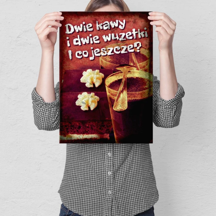 Plakat metalowy Dwie kawy i wuzetki