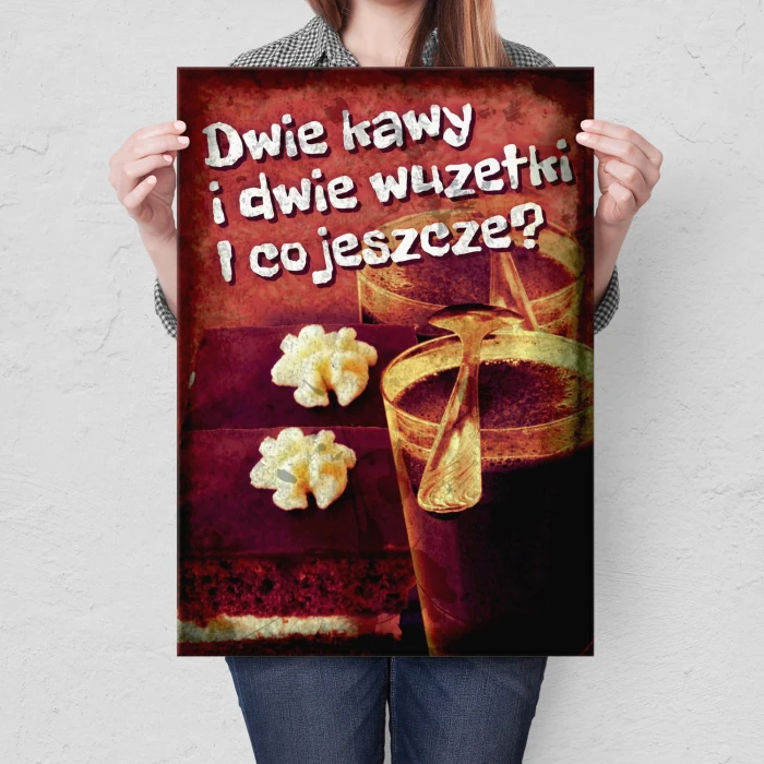 Plakat metalowy Dwie kawy i wuzetki