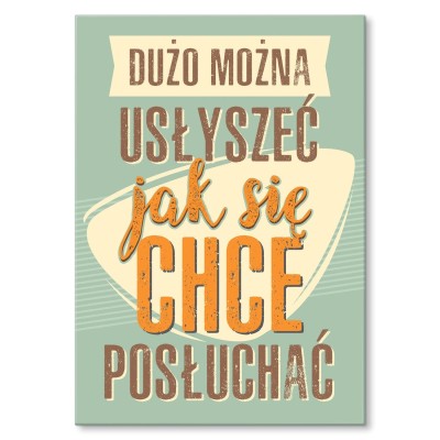 Plakat metalowy Dużo można usłyszeć