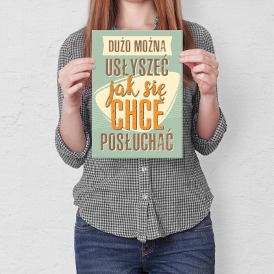 Plakat metalowy Dużo można usłyszeć