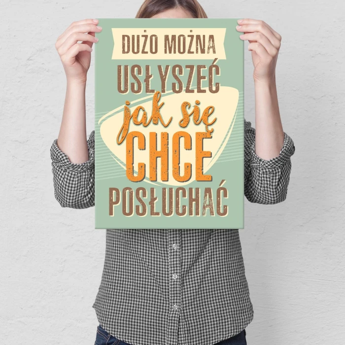 Plakat metalowy Dużo można usłyszeć
