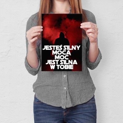 Plakat metalowy Jesteś silny mocą