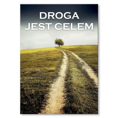 Plakat metalowy Droga jest celem