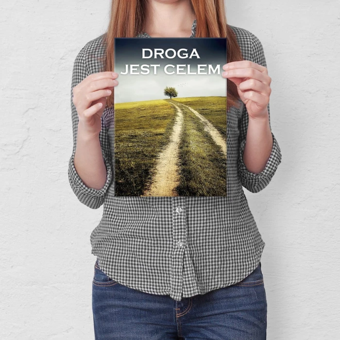 Plakat metalowy Droga jest celem