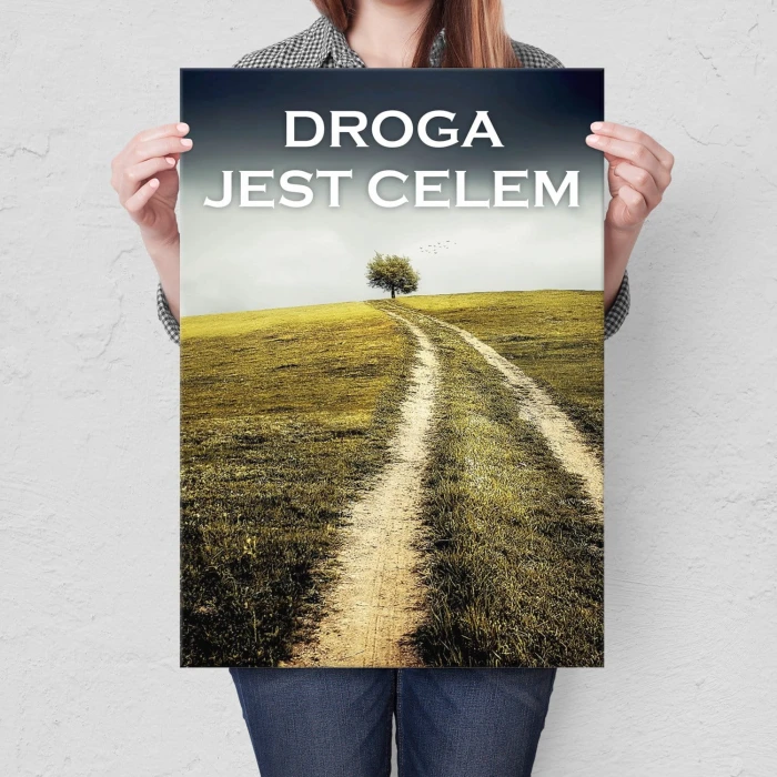 Plakat metalowy Droga jest celem