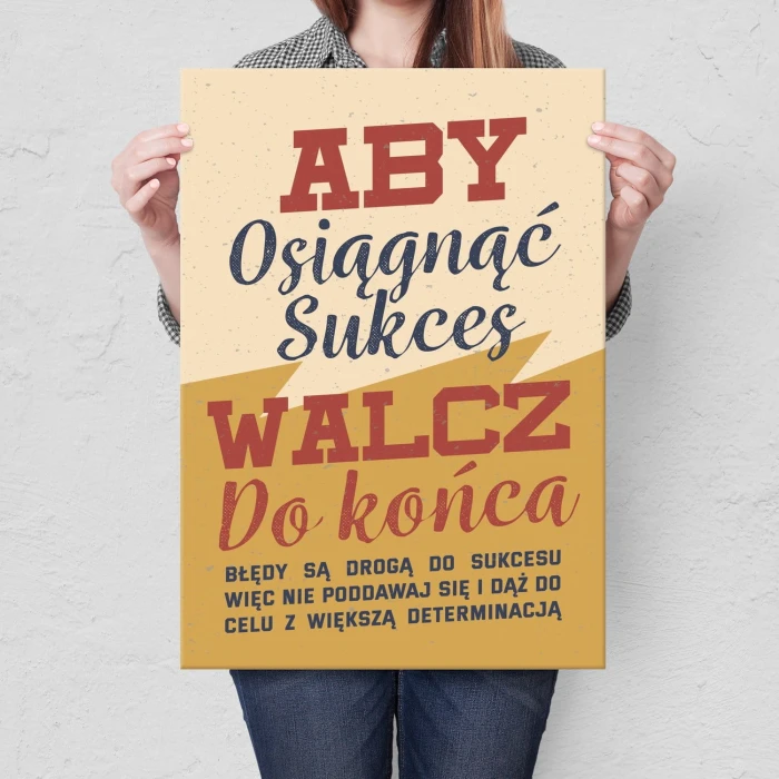 Plakat metalowy Walcz do końca