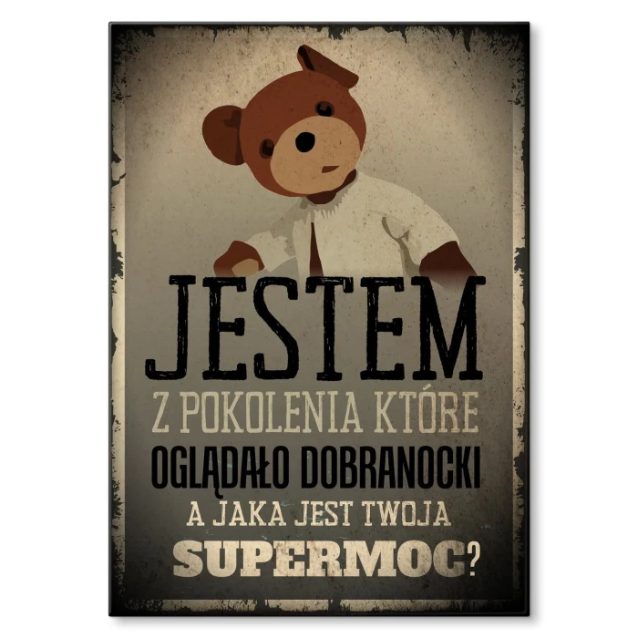 Plakat metalowy Jestem z pokolenia