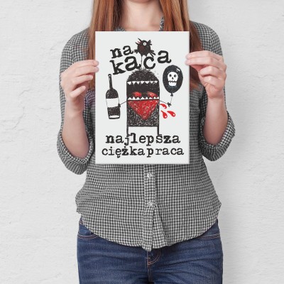 Plakat metalowy Na kaca najlepsza praca