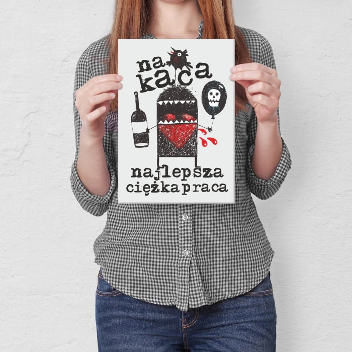 Plakat metalowy Na kaca najlepsza praca