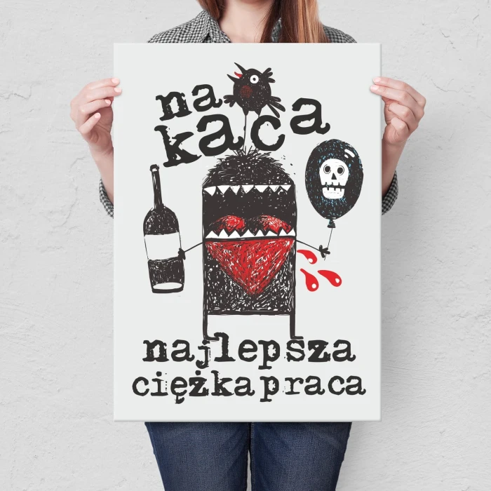 Plakat metalowy Na kaca najlepsza praca