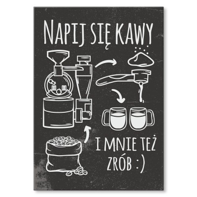Plakat metalowy Napij się kawy