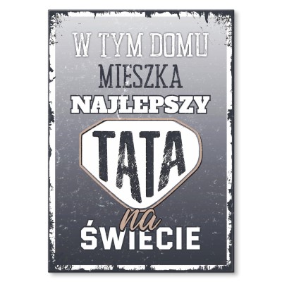 Plakat metalowy Najlepszy tata na świecie