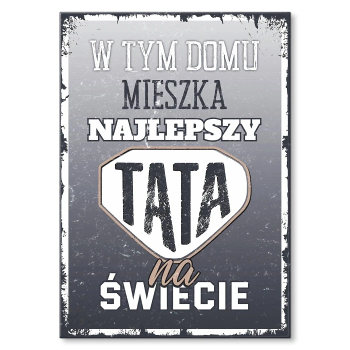 Plakat metalowy Najlepszy tata na świecie