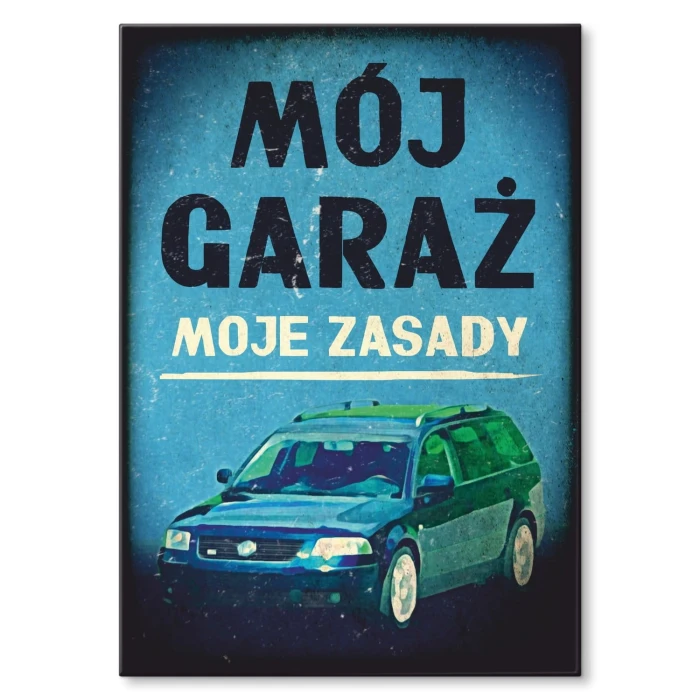 Plakat metalowy Mój garaż Passat