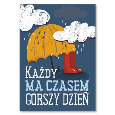 Plakat metalowy Gorszy dzień