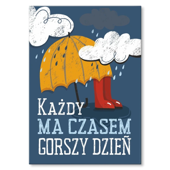 Plakat metalowy Gorszy dzień
