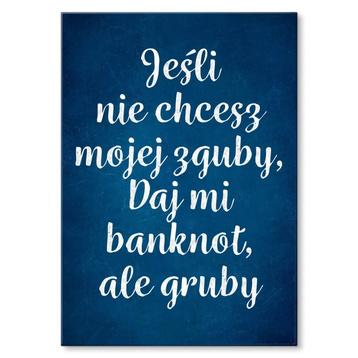 Plakat metalowy Gruby banknot Prezent