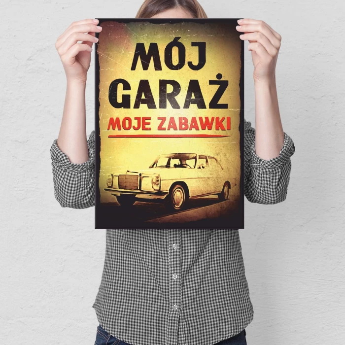 Plakat metalowy Mój garaż W115