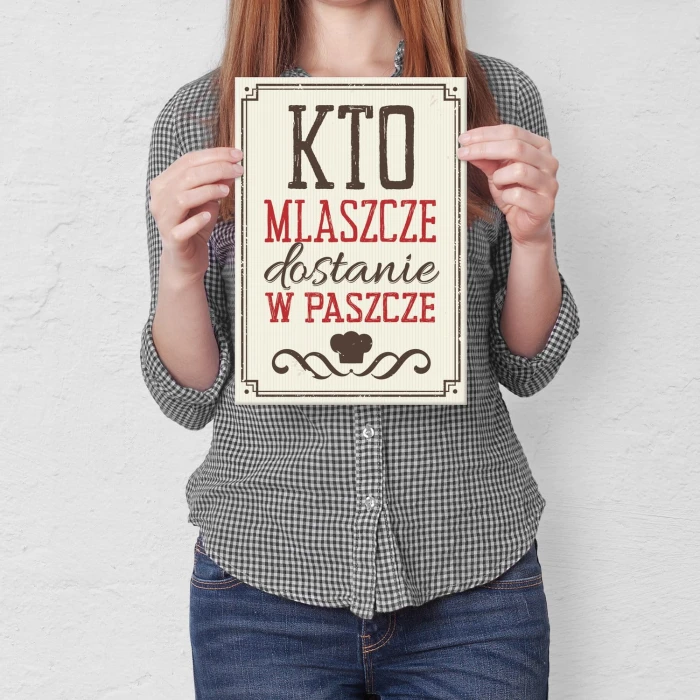 Plakat metalowy Kto mlaszcze