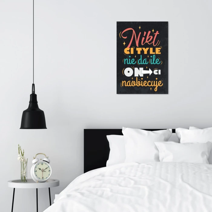 Plakat metalowy Nikt ci tyle nie da