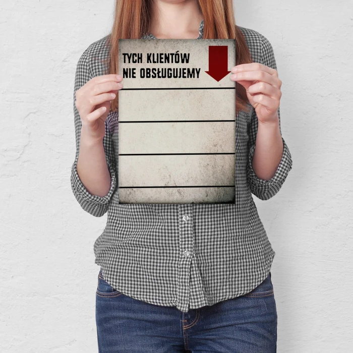 Plakat metalowy Nie obsługujemy Prezent