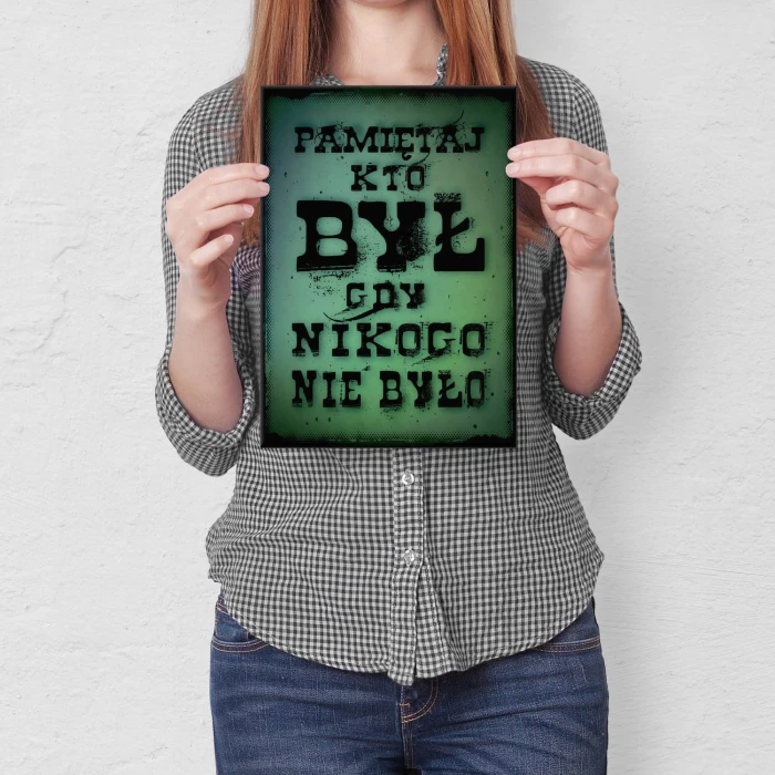 Plakat metalowy Pamiętaj kto był Prezent