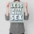 Plakat metalowy Less work more sex Prezent