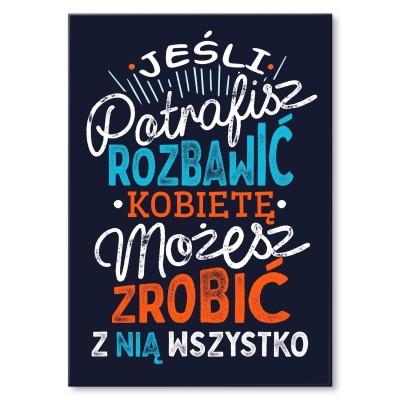 Plakat metalowy Jeśli potrafisz rozbawić Prezent